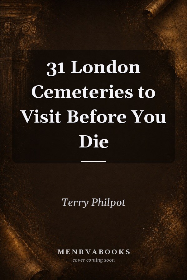 31 London Cemeteries to Visit Before You Die