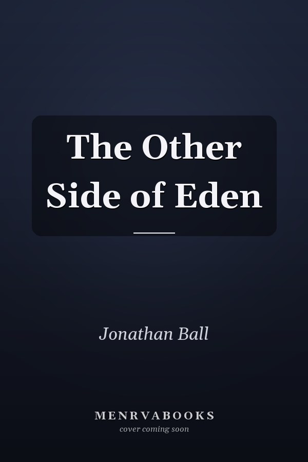 The Other Side of Eden