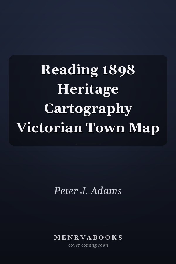 Reading 1898 Heritage Cartography Victorian Town Map