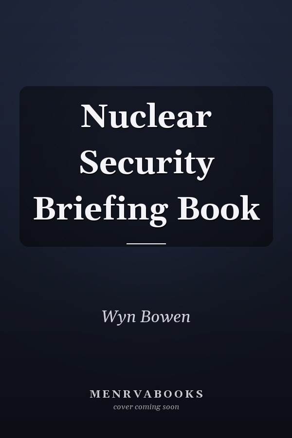 Nuclear Security Briefing Book