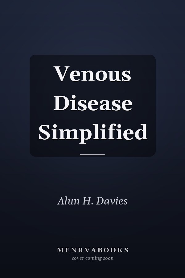 Venous Disease Simplified