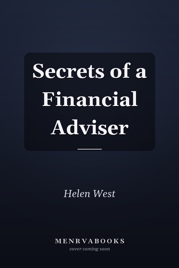 Secrets of a Financial Adviser