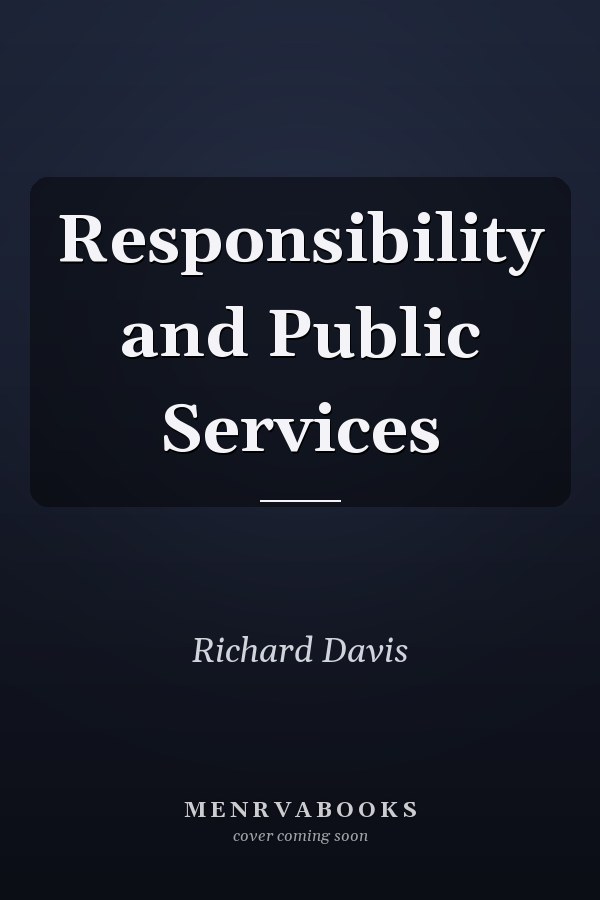 Responsibility and Public Services