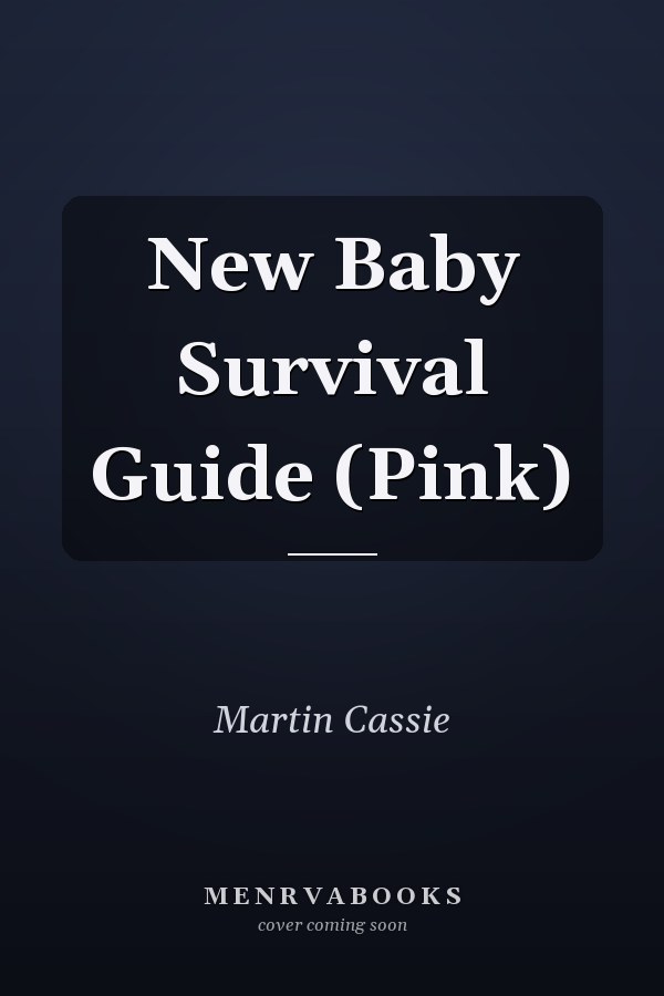New Baby Survival Guide (Pink)