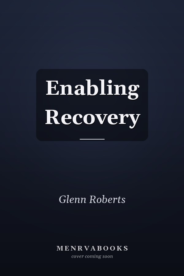 Enabling Recovery