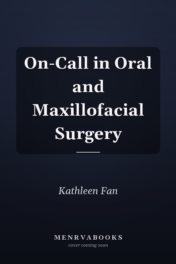 On-Call in Oral and Maxillofacial Surgery