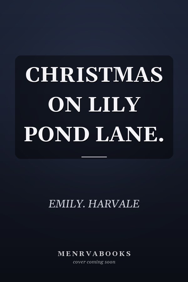 CHRISTMAS ON LILY POND LANE.