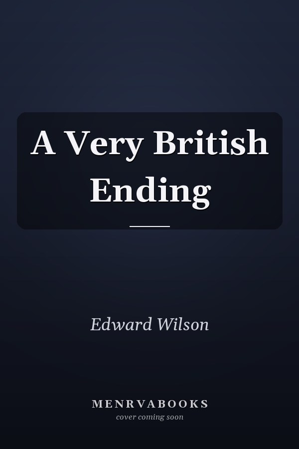 A Very British Ending
