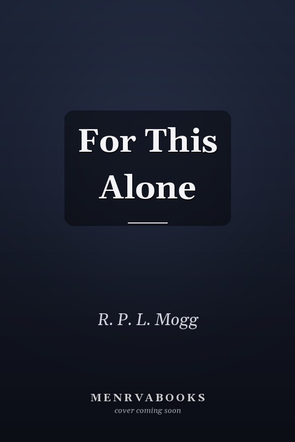 For This Alone