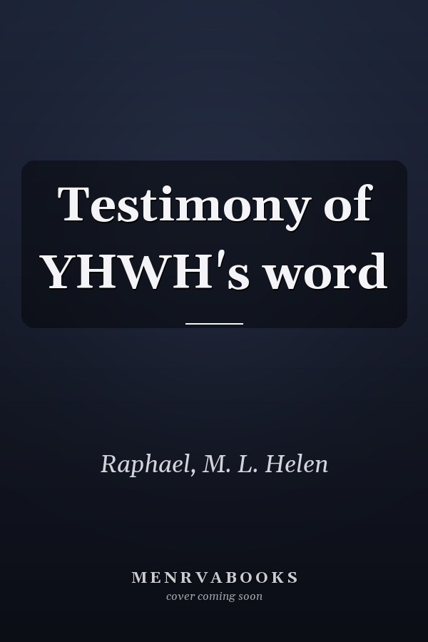 Testimony of YHWH's word