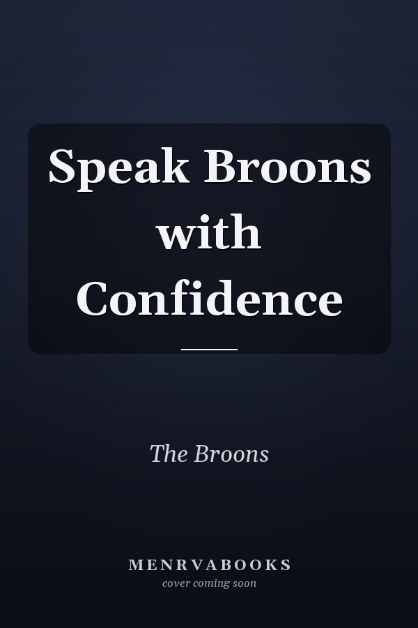 Speak Broons with Confidence