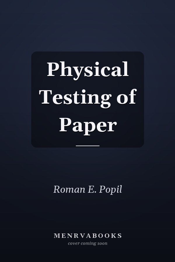 Physical Testing of Paper