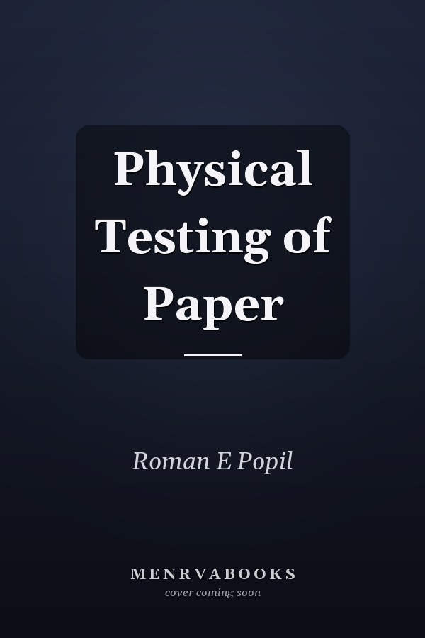 Physical Testing of Paper