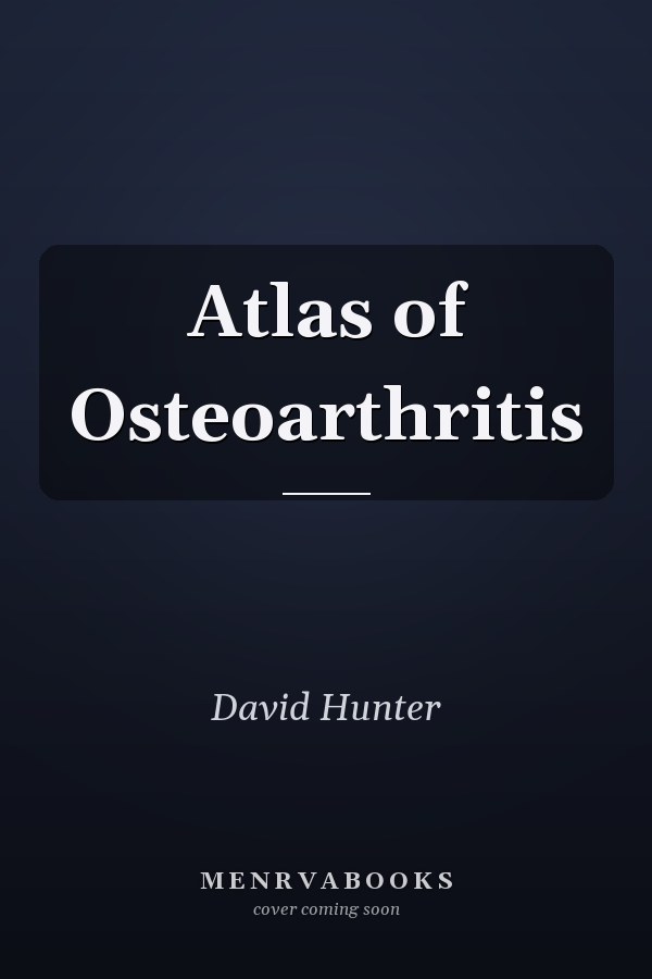 Atlas of Osteoarthritis