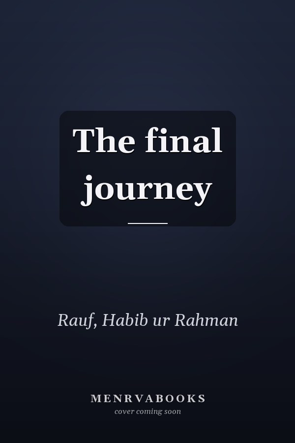 The final journey