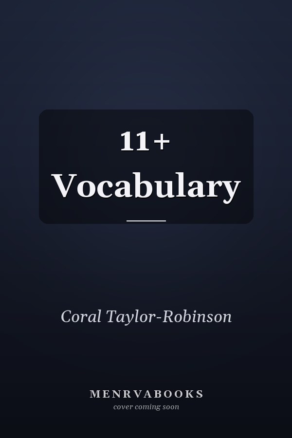 11+ Vocabulary