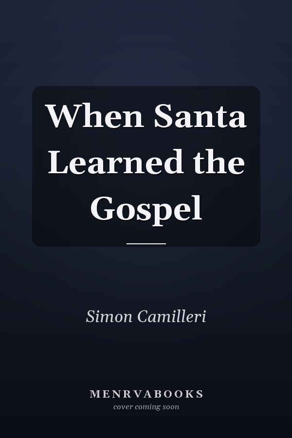 When Santa Learned the Gospel