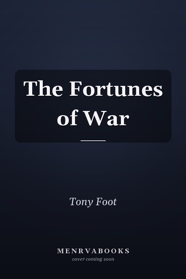 The Fortunes of War