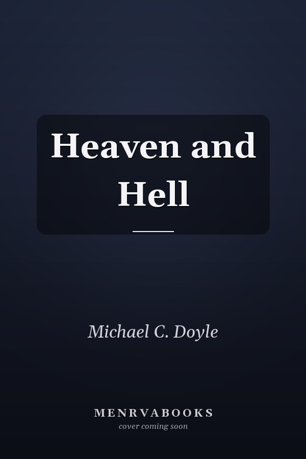 Heaven and Hell