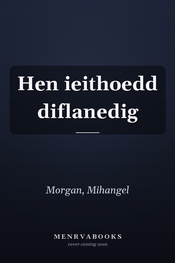Hen ieithoedd diflanedig