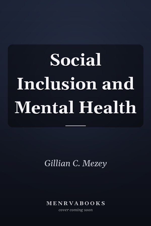 Social Inclusion and Mental Health