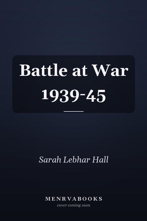 Battle at War 1939-45