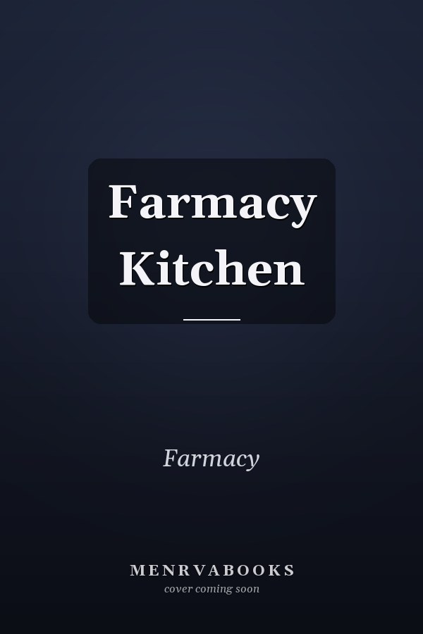 Farmacy Kitchen