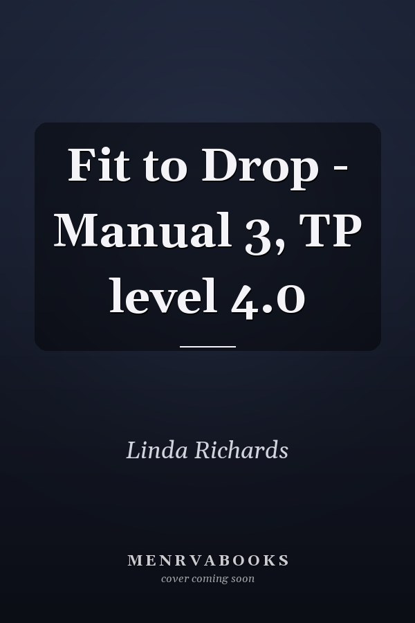 Fit to Drop - Manual 3, TP level 4.0