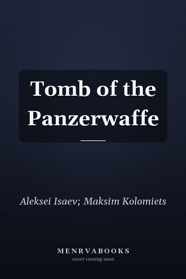 Tomb of the Panzerwaffe