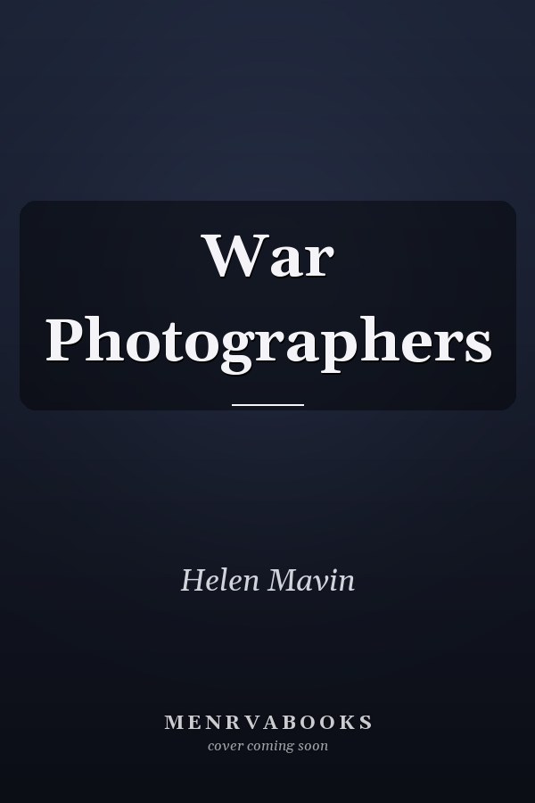 War Photographers