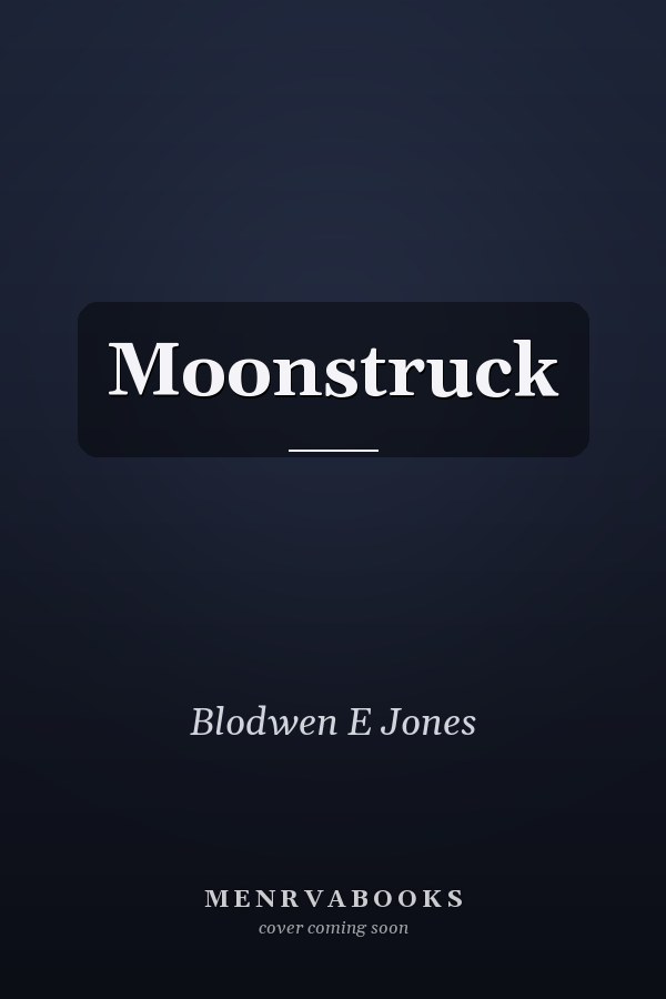 Moonstruck