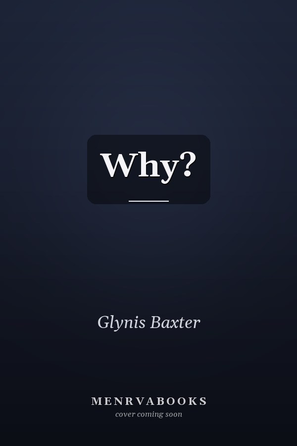 Why?