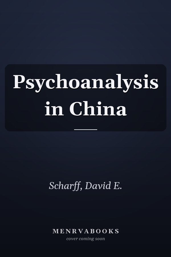 Psychoanalysis in China