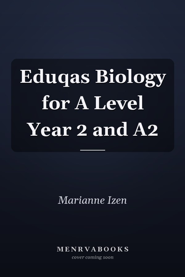 Eduqas Biology for A Level Year 2 and A2