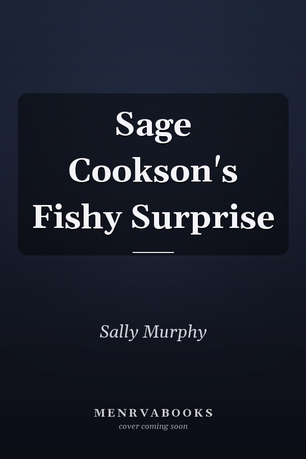 Sage Cookson's Fishy Surprise