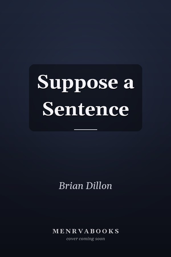 Suppose a Sentence