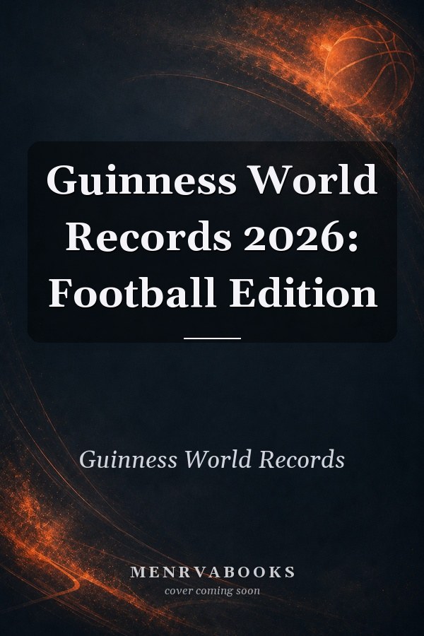 Guinness World Records 2026: Football Edition