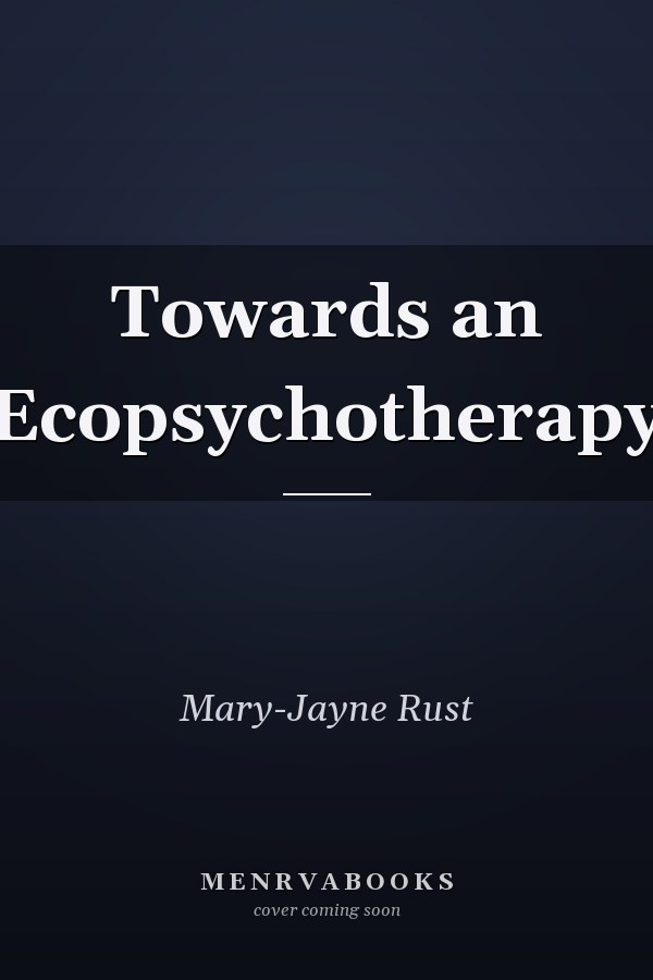Towards an Ecopsychotherapy