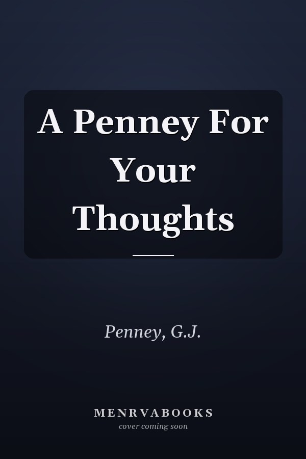 A Penney For Your Thoughts
