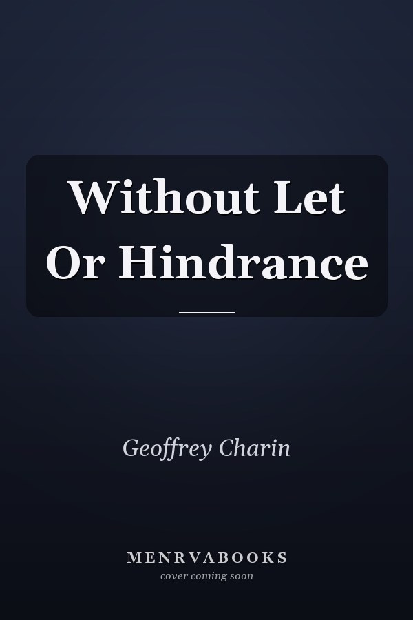 Without Let Or Hindrance