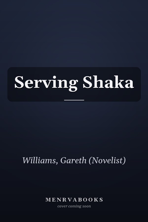 Serving Shaka