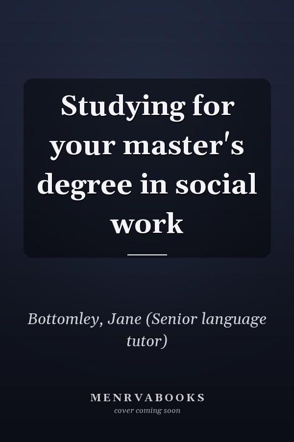 Studying for your master's degree in social work