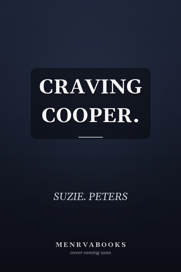 CRAVING COOPER.