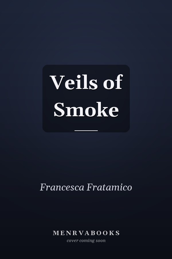 Veils of Smoke