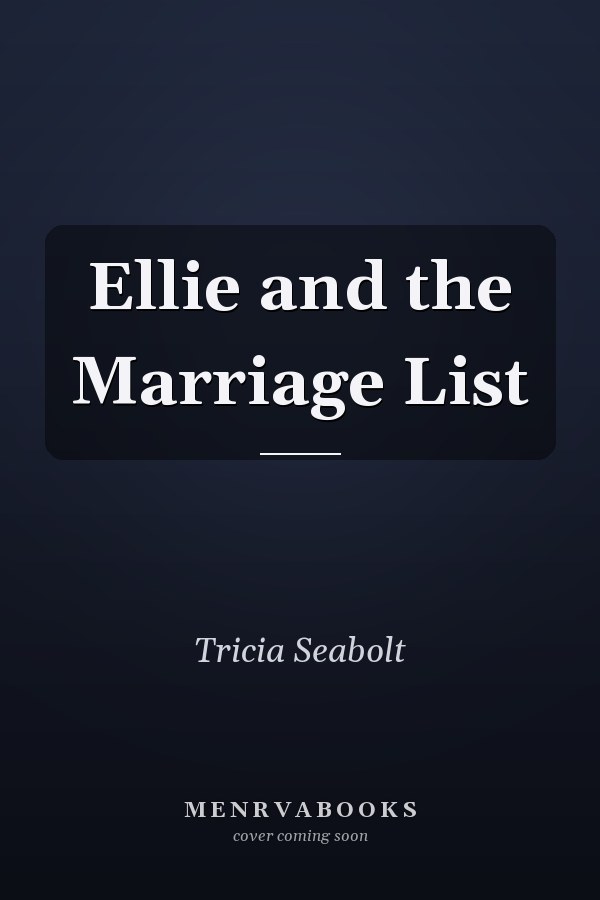 Ellie and the Marriage List