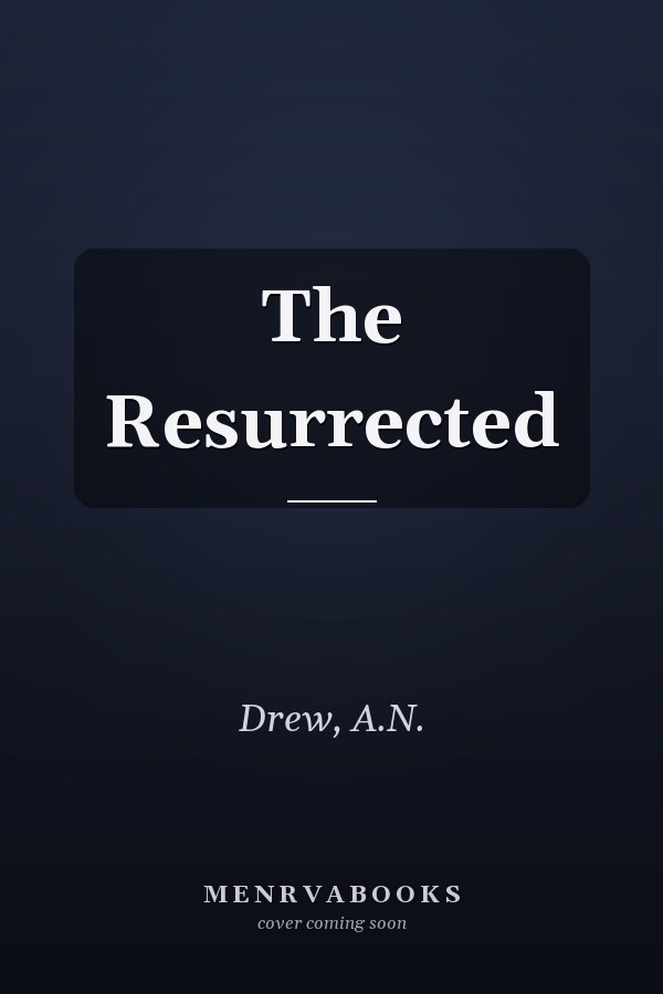 The Resurrected