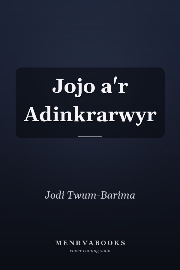 Jojo a'r Adinkrarwyr