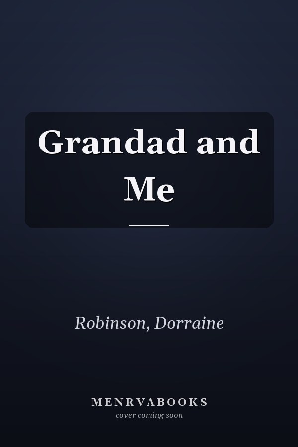 Grandad and Me