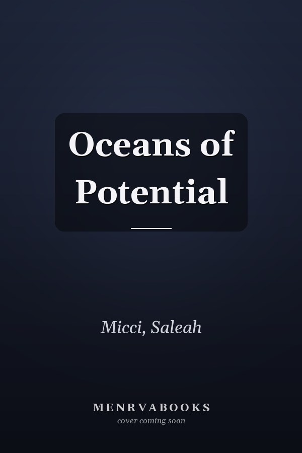 Oceans of Potential