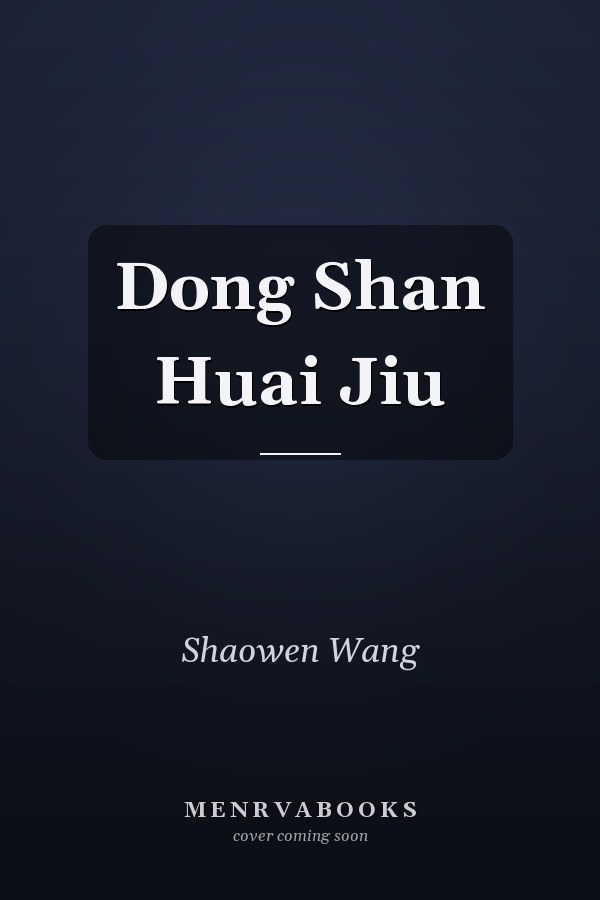Dong Shan Huai Jiu